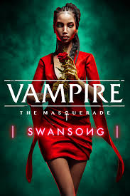 Vampire The Masquerade Swansong